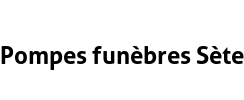 Pompes funèbres Sète